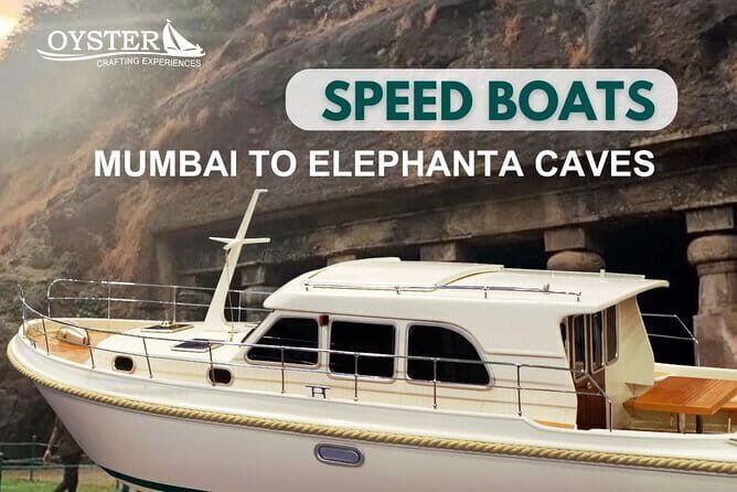 Elephanta Island Private Speedboat Tour from Mumbai - 6pax - Key highlights